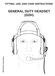 FITTING, USE, AND CARE INSTRUCTIONS GENERAL DUTY HEADSET (GDH)