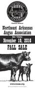 FALL SALE. November 19, Northeast Arkansas Angus Association. Noon Saturday.  Charlotte, Arkansas