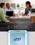 Send a Signal that You Care with the PURELL SOLUTION TM PROFESSIONAL
