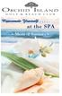 Rejuvenate Yourself... at the SPA. Menu of Services