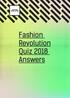 NAME / TEAM NAME: 1. Fashion Revolution Quiz 2018 Answers
