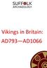 Vikings in Britain: AD793 AD1066