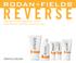 REVERSE. Regimen for the Appearance of Skin Discoloration, Dullness, and Fine Lines