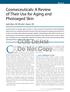 Cosmeceuticals: A Review of Their Use for Aging and Photoaged Skin