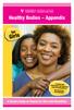 Girls. Healthy Bodies Appendix. for. A Parent s Guide on Puberty for Girls with Disabilities