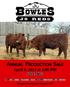 ANNUAL PRODUCTION SALE. April 4, 2013 at 1:00 PM SELLING: Glasgow Stockyards, Glasgow, MT 51 RED ANGUS YEARLING BULLS & 20 REGISTERED RED HEIFERS