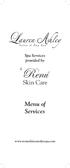 Spa Services provided by. Renú. Skin Care. Menu of Services.