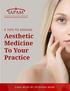 6Tips to Adding Aesthetic Medicine Procedures to Your Practice