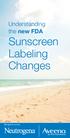 Understanding the new FDA Sunscreen Labeling Changes