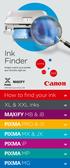 Ink Finder. How to find your ink. XL & XXL inks MB & ib PRO & ix MX & JX ip MP MG. Simply select your printer and find the right ink