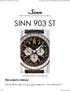 SINN 903 ST. This watch s history: Even before I got my Sinn 656 Fliegeruhr, I was looking for. (picture from Internet, source unknown)