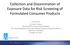 Collection and Dissemination of Exposure Data for Risk Screening of Formulated Consumer Products