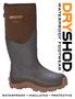 For the best waterproof footwear, rely on Dryshod.