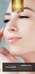 Guide to Dermal FillerS for Facial Rejuvenation