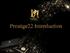 Prestige22 Introduction