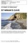 ST NINIAN S CAVE HISTORIC ENVIRONMENT SCOTLAND STATEMENT OF SIGNIFICANCE. Property in Care (PIC) ID: PIC214 Designations: