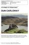 DUN CARLOWAY HISTORIC ENVIRONMENT SCOTLAND STATEMENT OF SIGNIFICANCE. Property in Care (PIC) ID: PIC288