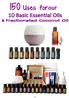 Uses for our 10 Basic Essential Oils