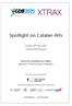 Spotlight on Catalan Arts