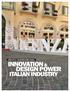 About J Vicenzaoro Fall. Innovation & Design Power. Italian Industry