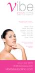 vibebeautyclinic.com. Treatment menu. Opening hours may be subject to change. Non members welcome